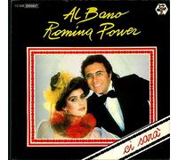 Al Bano & Romina Power - Ci Sarà / Quando Un Amore Se Ne Va