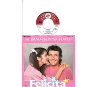 Al Bano & Romina Power - Felicità / Arrivederci A Bahia