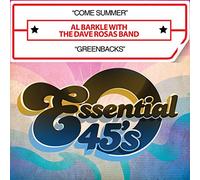 Al Barkle with The Dave Rosas Band - Come Summer / Greenbacks tal 45)