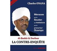 Al-Bashir & Darfour LA CONTRE ENQUÊTE