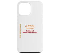 Al-Biruni Père de la Pharmacie Moderne Alberonius Coque pour iPhone 13 Pro Max