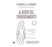 Al borde del desbordamiento