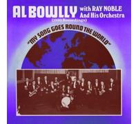 Al Bowlly & Ray Noble - My Song Goes Round the World