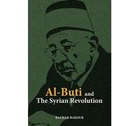 AL-BUTI AND THE SYRIAN REVOLUTION