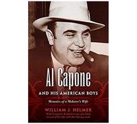 Al Capone And His American Boys