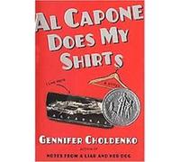 Al Capone Does My Shirts, Newbery Honor Book Gennifer Choldenko (Auteur)