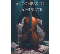 Al compás de la muerte