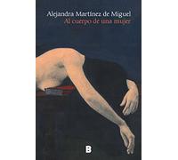 Al cuerpo de una mujer