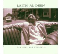 Al-Deen, Laith - Ich Will Nur Wissen.