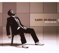 Al-Deen, Laith - Keine Wie du