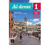 Al dente 1 (A1). Internationale Ausgabe. Libro dello studente e degli esercizi con audio e video