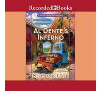 Al Dente's Inferno (The Tuscan Cooking School Mysteries)