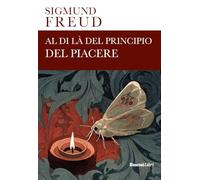 Al di là del principio del piacere