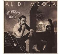 Al Di Meola - Splendido Hotel