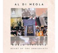 Al Di Meola World Sinfonia: Heart of the Immigrants (Vinyl)