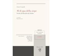 Al di qua della siepe. Scritti di filosofia del diritto
