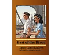 Al Este Del Río graphic book: East of the River