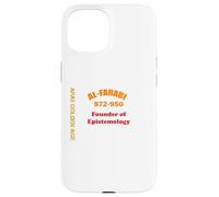 Al-Farabi Fondateur de l'épistémologie Alpharabius Coque pour iPhone 15