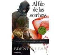 Al Filo De Las Sombras (El Ángel De La Noche 2) - Weeks, Brent Weeks, Brent (Auteur)