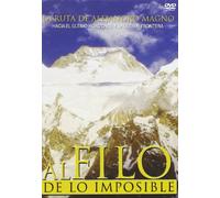 al filo de lo Imposible-La Ruta de Alejandro Magno [Import]