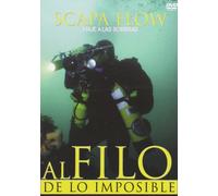 Al filo de lo Imposible-Scapa Flow [Import]