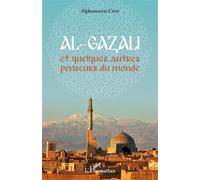 Al-Gazali et quelques autres penseurs du monde - Alphousseyni Cissé - L'harmattan - broché - Essai