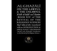Al-Ghazali On The Lawful And The Unlawful