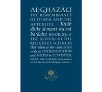 Al-Ghazali on the Remembrance of Death - [Livre en VO] Abu Hamid Al - Ghazali, Timothy Winter (Auteur)