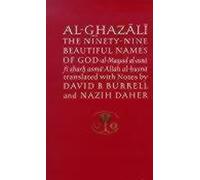 Al-Ghazali sur les quatre-vingt-dix-neuf beaux noms de Dieu