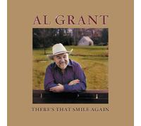 Al Grant - There's That Smileagain