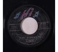 AL GREEN - i'm still in love with you / old time lovin' 45 rpm single