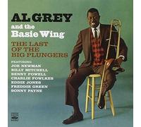 Al Grey and the Basie Wing. The Last of the Big Plungers (+The Thinking Mans Trombone) by Al Grey (2010-08-17)