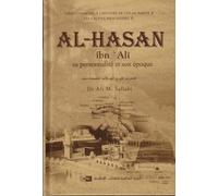 Al-Hasan Ibn 'Alî: Sa Personnalité Et Son Époque