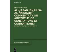 Al-Hasan Ibn Musa Al-Nawbakhti, Commentary On Aristotle "De Generatione Et Corruptione