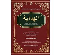 Al-Hidayah: The Guidance Hardbound Volume 6 of 8