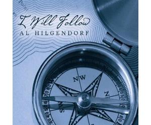 Al Hilgendorf - I Will Follow [Cd]