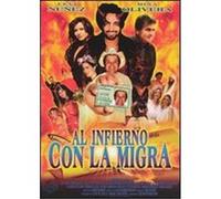 Al Infierno Con La Migra [DVD] [Import]