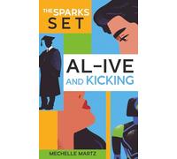 AL-ive and Kicking