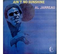 Al Jarreau - Ain't No Sunshine