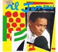 Al Jarreau - I must have been a fool (1988) / Vinyl single [Vinyl-Single 7'']