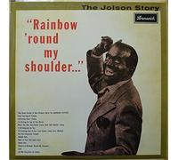 Al Jolson - Al Jolson - The Jolson Story - Rainbow 'Round My Shoulder - Brunswick - LAT 8521
