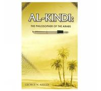 Al-Kindi: The Philosopher of the Arabs