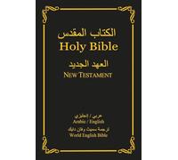 Al-Kitab al-Muqaddas; Holy Bible (Arabic-English Bilingual Edition): Al-‘Ahd al-Jadeed; New Testament