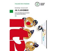 Daniela Pepe – Al lavoro! – Volume + numérique A1 – Livre en VO – Klett Verlag