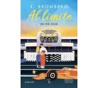 Al Limite. On The Edge