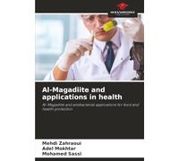 Al-Magadiite and applications in health: Al-Magadiite and antibacterial applications for food and health protection