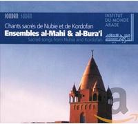 Al-Mahi & Al-Bura I Ensem - Soudan:Sacred Songs Nubia