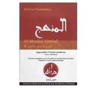 Al-manhaj litteral. methode complete niveau debutant (2e edition avec cd audio et corriges)