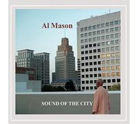 Al Mason - Sound of the City