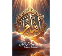 Al-Mu’min - Le Garant, Celui qui accorde la sécurité: Carnet spirituel islamique • Confiance, paix intérieure & écriture méditative